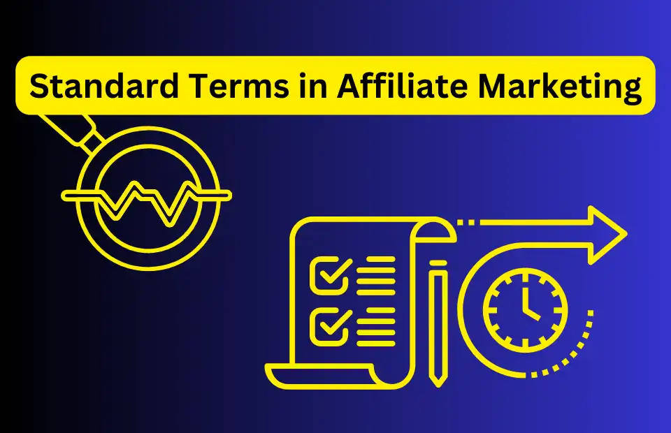 Standard Terms in Affiliate Marketing | What is Affiliate Marketing - A Free Virtual Event