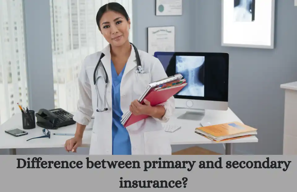 Pros and Cons of Having Two Health Insurance Plans Explained | Difference between primary and secondary insurance