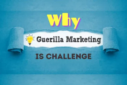 why-guerilla-marketing-is-challenge